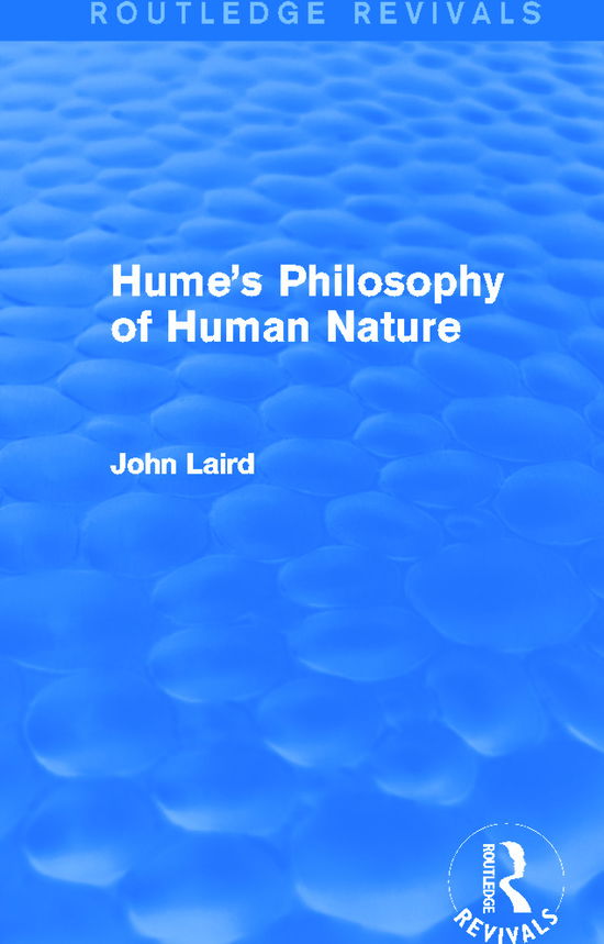 Cover for John Laird · Hume's Philosophy of Human Nature (Routledge Revivals) - Routledge Revivals (Hardcover bog) (2013)
