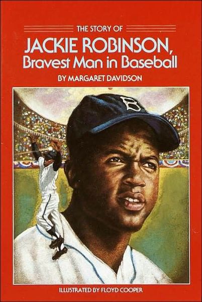 Cover for Margaret Davidson · The Story of Jackie Robinson: Bravest Man in Baseball (Paperback Book) [Reissue edition] (1987)