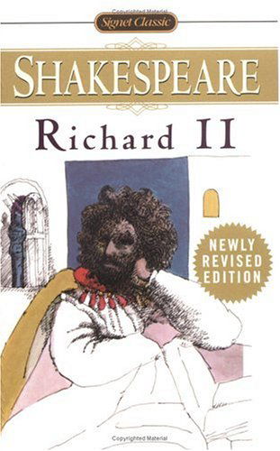 Richard Ii - William Shakespeare - Books - Penguin Putnam Inc - 9780451527196 - 1999