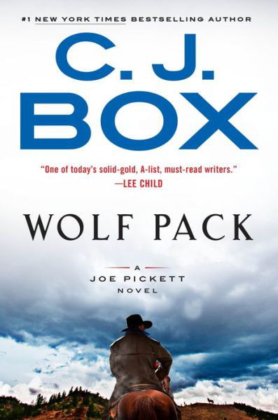 Cover for C. J. Box · Wolf Pack - A Joe Pickett Novel (Hardcover Book) (2019)