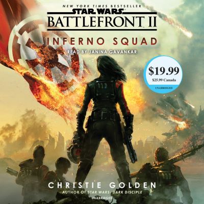 Cover for Christie Golden · Battlefront II: Inferno Squad (Star Wars) (Hörbuch (CD)) [Unabridged edition] (2018)