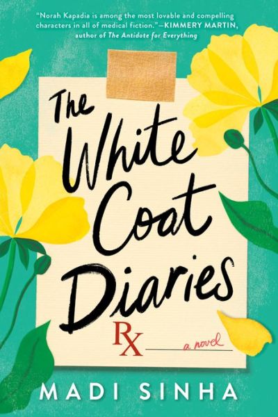 Cover for Madi Sinha · The White Coat Diaries (Pocketbok) (2020)