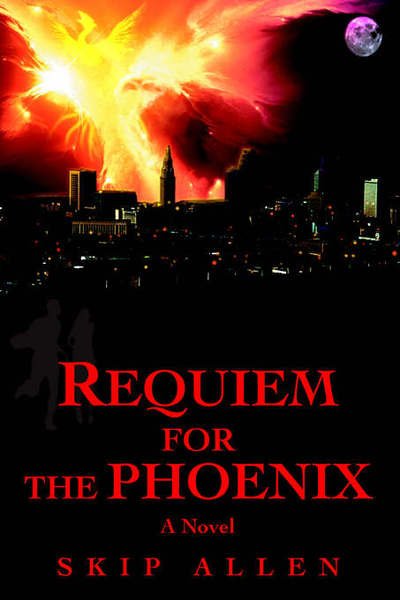 Cover for Skip Allen · Requiem for the Phoenix (Paperback Bog) (2006)