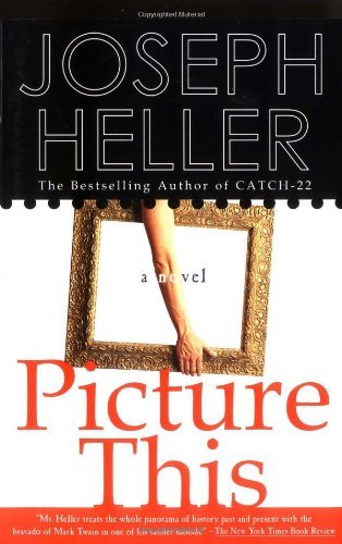 Cover for Joseph Heller · Picture This (Paperback Book) [1st Scribner Paperback Fiction Ed edition] (2000)