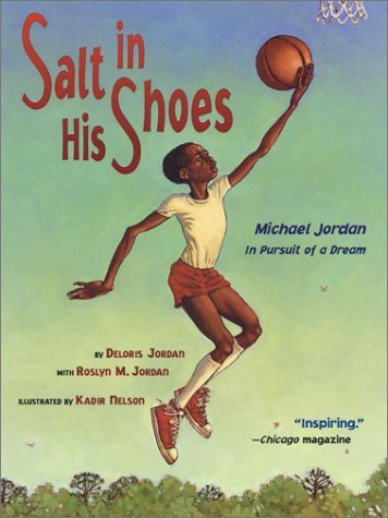 Cover for Roslyn M. Jordan · Salt in His Shoes: Michael Jordan in Pursuit of a Dream (Paperback Book) [Reprint edition] (2003)