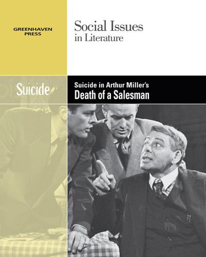 Cover for Alica C. Lerner · Suicide in Arthur Miller's Death of a Salesman (Social Issues in Literature) (Taschenbuch) (2008)