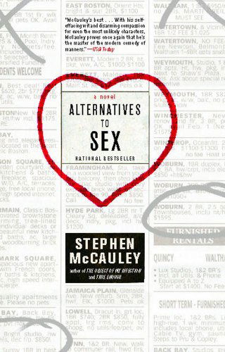 Cover for Stephen Mccauley · Alternatives to Sex: a Novel (Paperback Book) (2007)