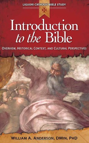 Cover for Rev. William Anderson Dmin · Introduction to the Bible: Overview, His: Overview, Historical Context, and Cultural Perspectives (Liguori Catholic Bible Study) (Paperback Book) (2012)
