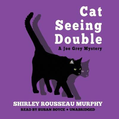 Cover for Shirley Rousseau Murphy · Cat Seeing Double Lib/E (CD) (2013)