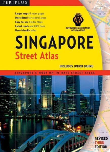 Cover for Periplus Editions · Singapore Street Atlas: Includes Johor Bahru (Revised) (Paperback Book) (2006)