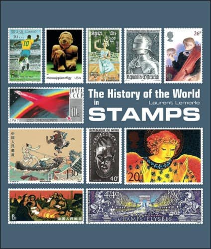 World in Stamps  the - Laurent Lemerle - Livros - Abrams - 9780810955196 - 1 de julho de 2006