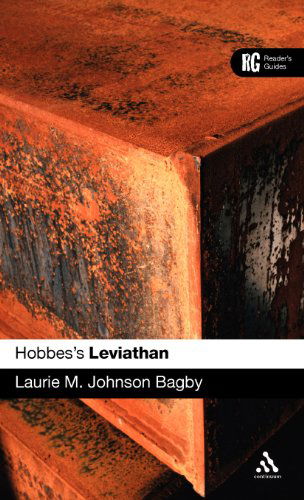 Cover for Laurie M. Johnson Bagby · Hobbes's 'leviathan': a Reader's Guide (Reader's Guides) (Hardcover Book) [First edition] (2007)