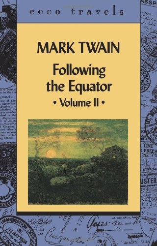 Cover for Mark Twain · Following the Equator: a Journey Around the World, Vol. 2 (Paperback Book) (1996)
