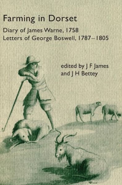 Farming in Dorset (Pod for Drs) - J F James - Książki - Hobnob Press - 9780900339196 - 27 sierpnia 2014