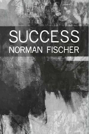 Cover for Norman Fischer · Success (Paperback Book) (2000)