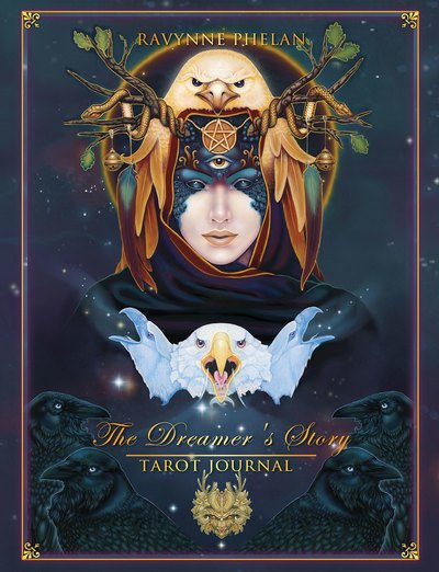 Cover for Ravynne Phelan · The Dreamer's Story - Tarot Journal (Paperback Bog) (2017)