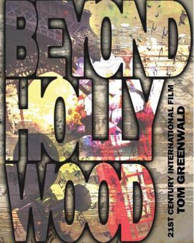 Cover for Tom Greenwald · Beyond Hollywood (Paperback Book) (2016)