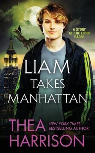 Cover for Thea Harrison · Liam Takes Manhattan (Paperback Book) (2016)