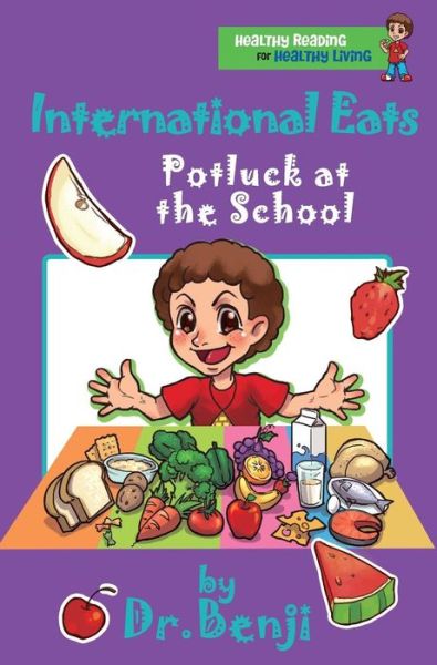 Cover for Verna R. Benjamin-lambert · International Eats, Potluck at the School (Hardcover Book) (2014)