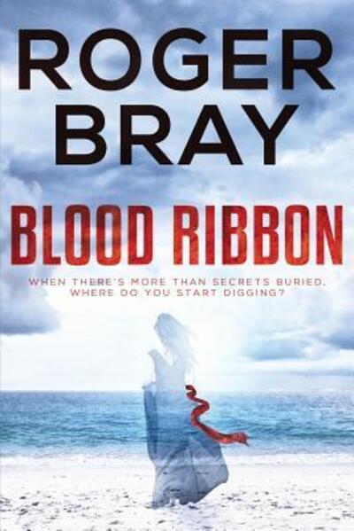 Cover for Roger Bray · Blood Ribbon (Paperback Book) (2018)