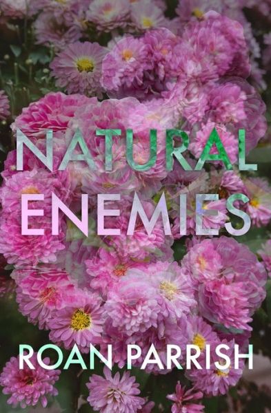 Cover for Roan Parrish · Natural Enemies (Paperback Book) (2018)