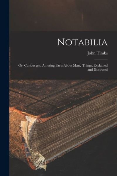 Cover for Legare Street Press · Notabilia (Paperback Bog) (2021)