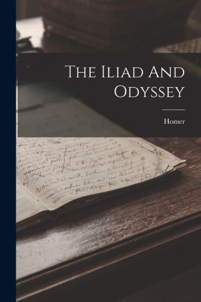 Cover for Homer · Iliad and Odyssey (Bok) (2022)