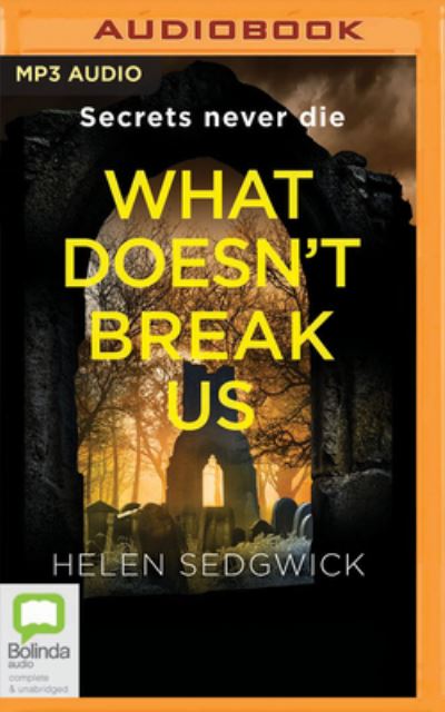 Cover for Helen Sedgwick · What Doesn't Break Us (CD) (2022)