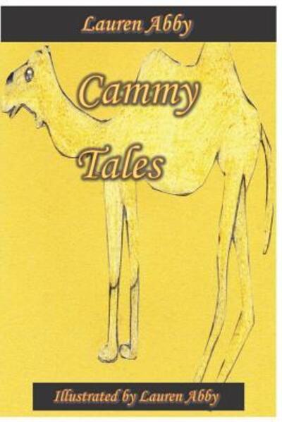 Cover for Lauren Abby · Cammy Tales (Paperback Book) (2019)