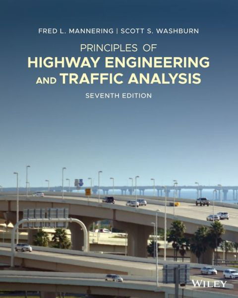 Cover for Fred L. Mannering · Principles of Highway Engineering and Traffic Analysis (Book) (2020)