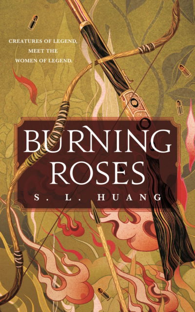 Cover for S L Huang · Burning Roses (Paperback Book) (2020)