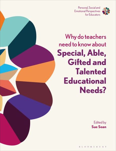 Cover for Soan Sue · Why Do Teachers Need to Know About Diverse Learning Needs?: Strengthening Professional Identity and Well-Being - Personal, Social and Emotional Perspectives for Educators (Hardcover Book) (2021)