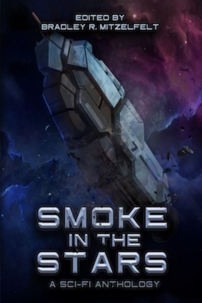 Cover for Michael H Hanson · Smoke In The Stars (Paperback Book) (2021)