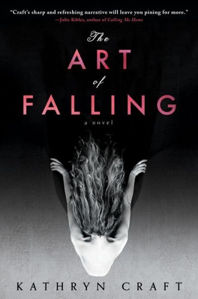 Cover for Craft Kathryn · The Art of Falling (Paperback Book) (2014)