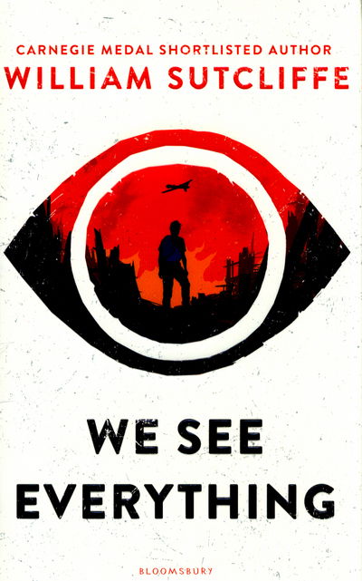 Cover for William Sutcliffe · We See Everything (Hardcover Book) (2017)