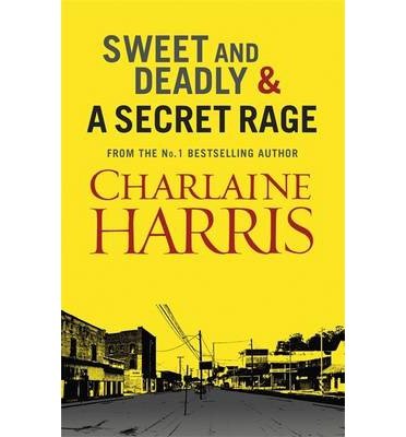 Cover for Charlaine Harris · Sweet and Deadly and A Secret Rage (Paperback Book) (2013)