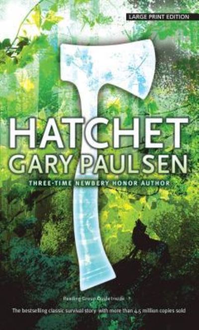 Hatchet - Gary Paulsen - Książki - Thorndike Press - 9781410499196 - 8 marca 2017