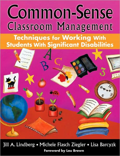 Cover for Jill A. Lindberg · Common-Sense Classroom Management Techniques for Working With Students With Significant Disabilities (Paperback Book) (2008)