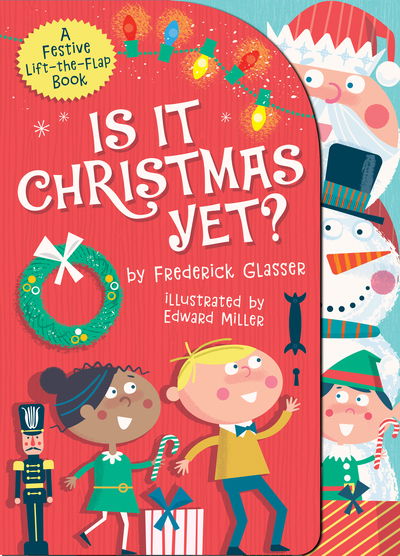 Cover for Frederick Glasser · Is It Christmas Yet? (Tavlebog) (2020)