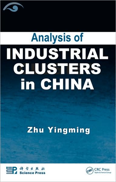 Cover for Zhu Yingming · Analysis of Industrial Clusters in China (Inbunden Bok) (2009)