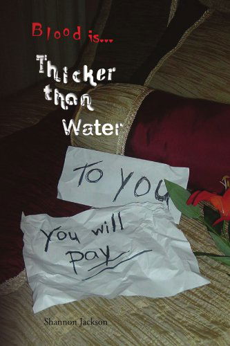 Cover for Shannon Jackson · Thicker Than Water (Paperback Book) (2008)