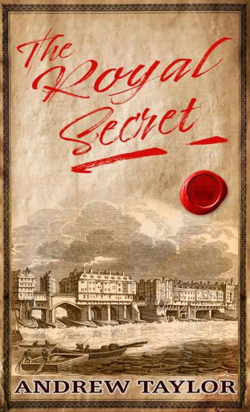 Cover for Andrew Taylor · The Royal Secret (Hardcover bog) (2022)