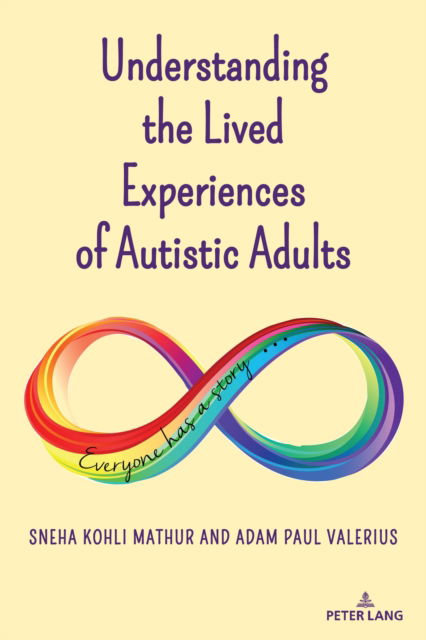 Cover for Sneha Kohli Mathur · Understanding the Lived Experiences of Autistic Adults : 27 (Paperback Book) [New ed edition] (2023)