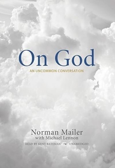Cover for Norman Mailer · On God (CD) (2008)