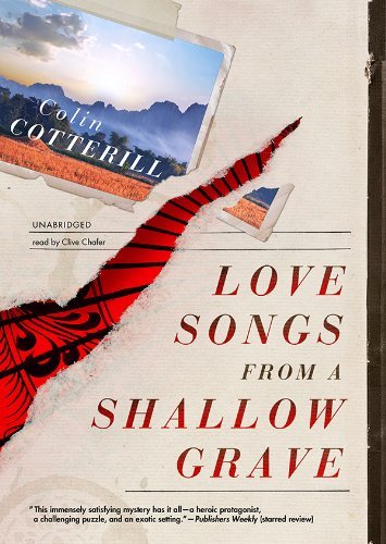 Cover for Colin Cotterill · Love Songs from a Shallow Grave (The Dr. Siri Investigations, Book 7) (Library Edition) (Audiobook (CD)) [Library, Unabridged Library edition] (2011)