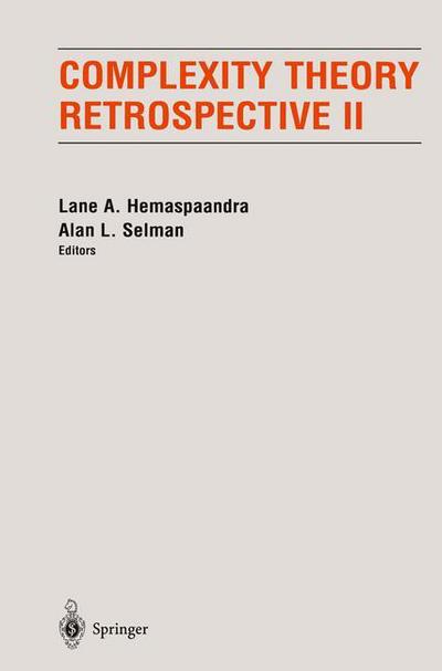 Cover for Lane Hemaspaandra · Complexity Theory Retrospective II (Paperback Book) [Softcover reprint of the original 1st ed. 1997 edition] (2012)