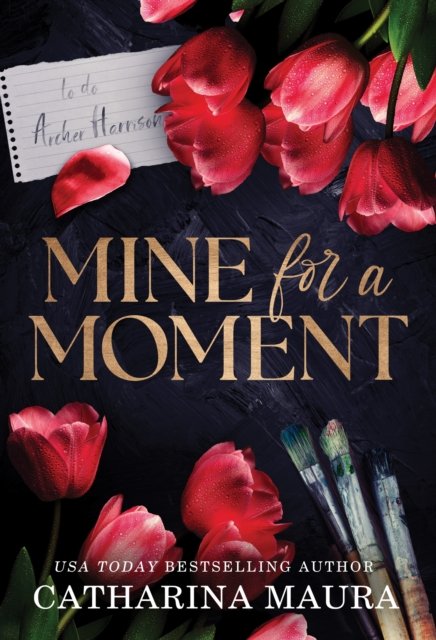 Cover for Catharina Maura · Mine for a Moment (Paperback Book) (2024)
