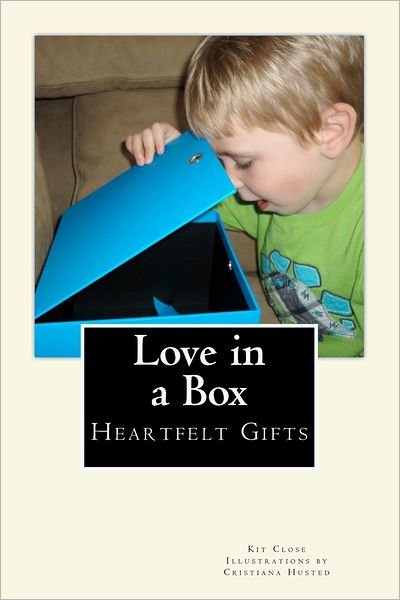 Cover for Kit Close · Love in a Box (Paperback Book) (2012)