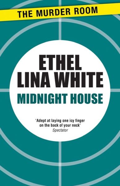 Cover for Ethel Lina White · Midnight House - Murder Room (Paperback Book) (2015)