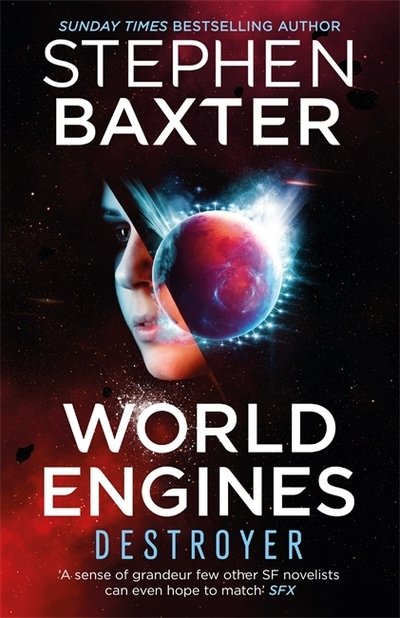 Cover for Stephen Baxter · World Engines: Destroyer: A post climate change high concept science fiction odyssey (Paperback Bog) (2020)